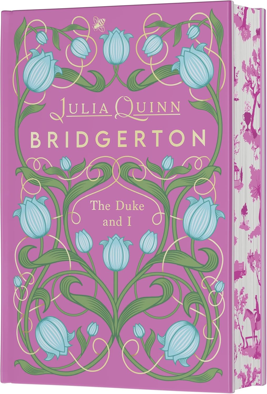 The Duke And I Deluxe Collector's Edition: Daphne's Story, The Inspiration for Bridgerton Season One by Julia Quinn