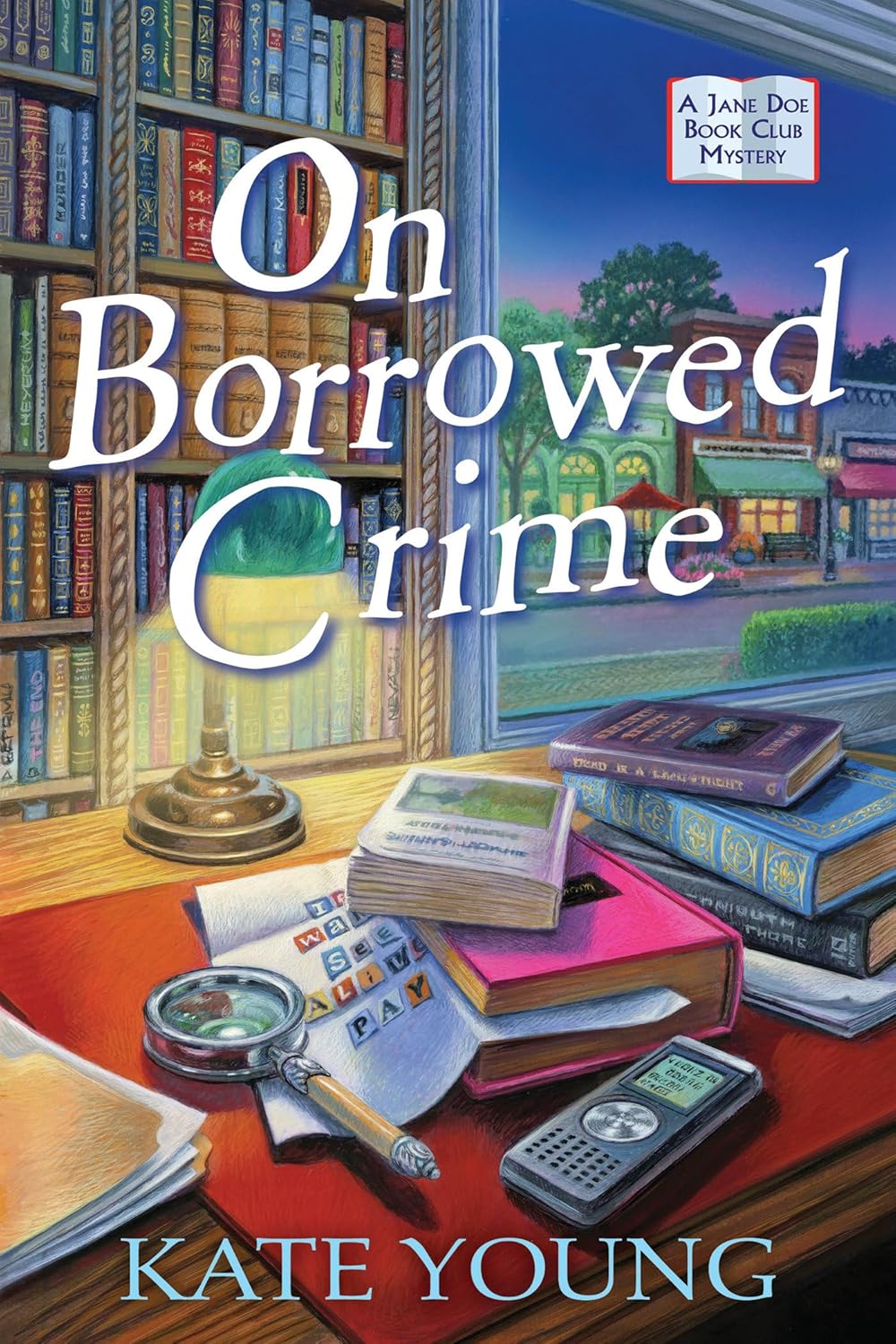 On Borrowed Crime: A Jane Doe Book Club Mystery by Kate Young