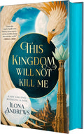 This Kingdom Will Not Kill Me (Maggie the Undying, 1) by Ilona Andrews