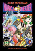 Akira Toriyama's Manga Theater by Akira Toriyama