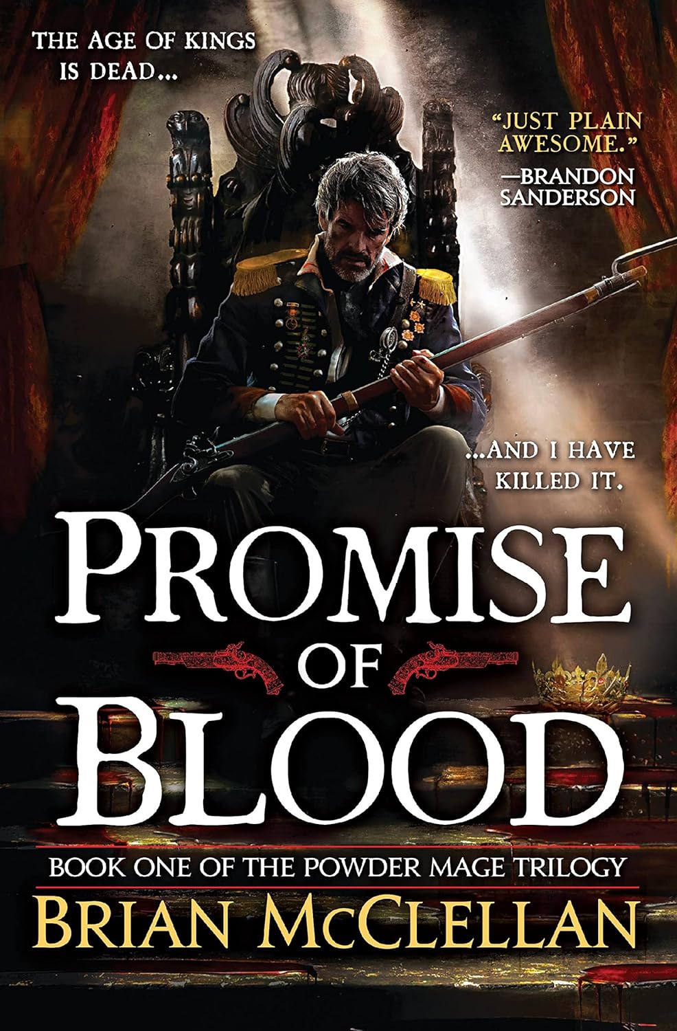 Promise of Blood (The Powder Mage Trilogy, 1) by Brian McClellan