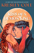 Kiss of a Demon King (Immortals After Dark) by Kresley Cole