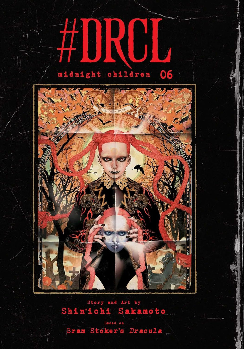 #DRCL midnight children, Vol. 6 by Shin'ichi Sakamoto