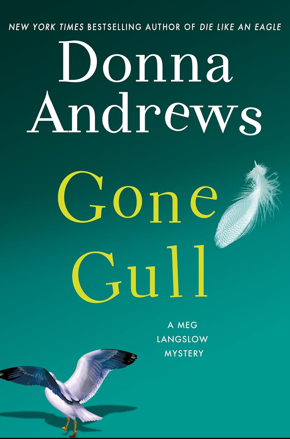 Gone Gull: A Meg Langslow Mystery (Meg Langslow Mysteries, 21) by Donna Andrews