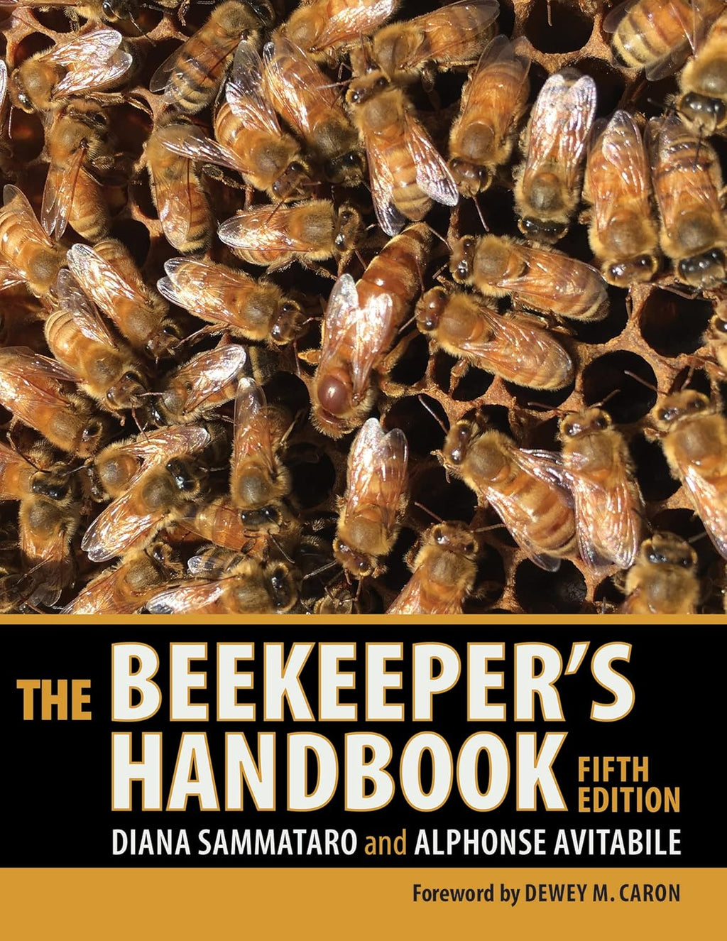 The Beekeeper's Handbook by Diana Sammataro