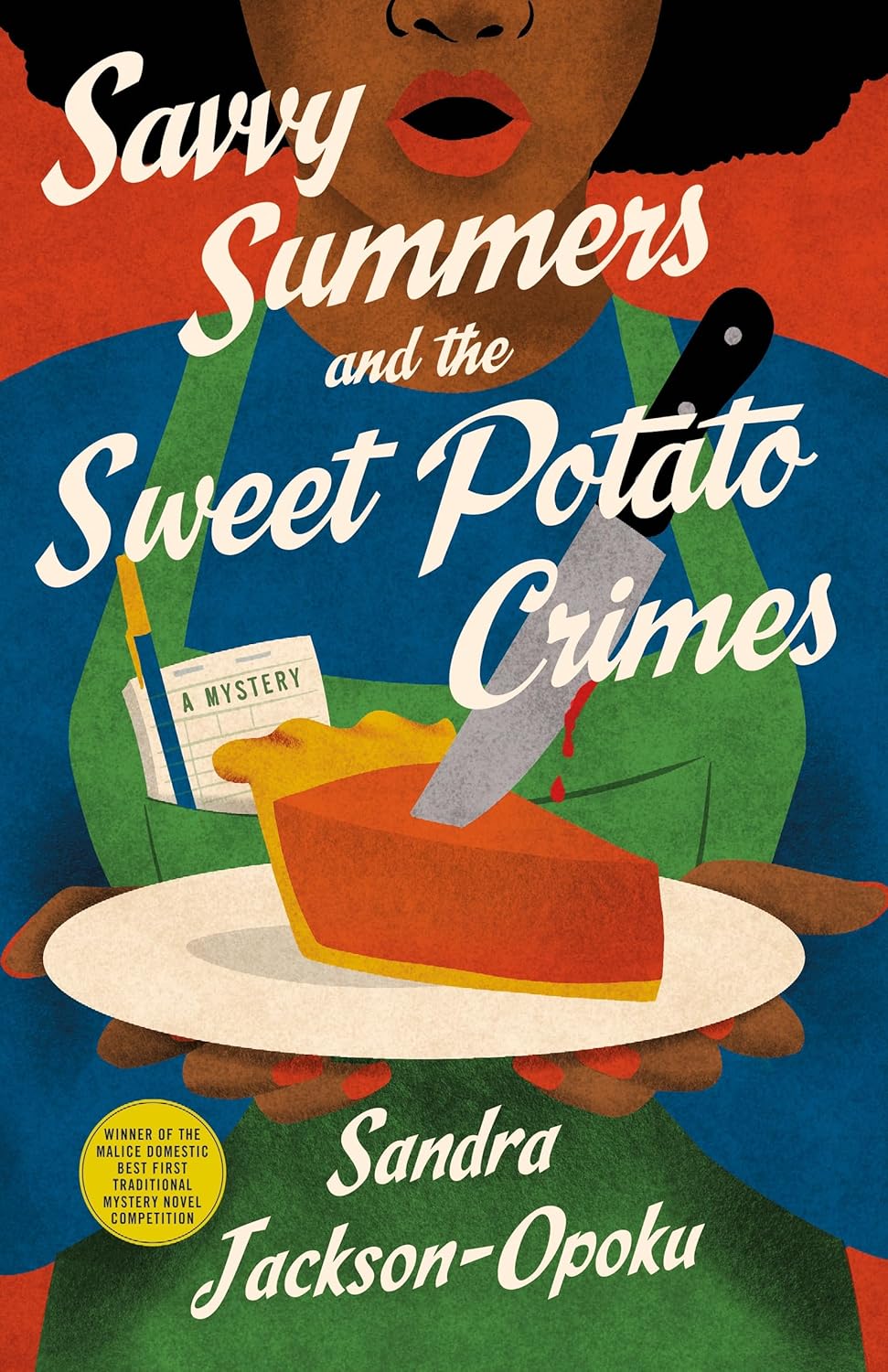 Savvy Summers and the Sweet Potato Crimes: A Mystery (Savvy Summers Mysteries, 1) by Sandra Jackson-Opoku