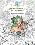 Critical Role: Fearne Calloway's Fey Fantasy: A Coloring Adventure by Morgan Ormond