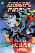 Batman/Superman: World's Finest Vol. 7: Total Eclipso by Mark Waid