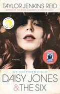 Daisy Jones & The Six: Reese's Book Club: A Novel by Taylor Jenkins Reid