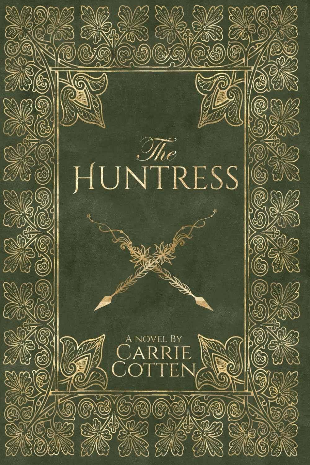 The Huntress: A Medieval Christian Fiction by Carrie Cotten