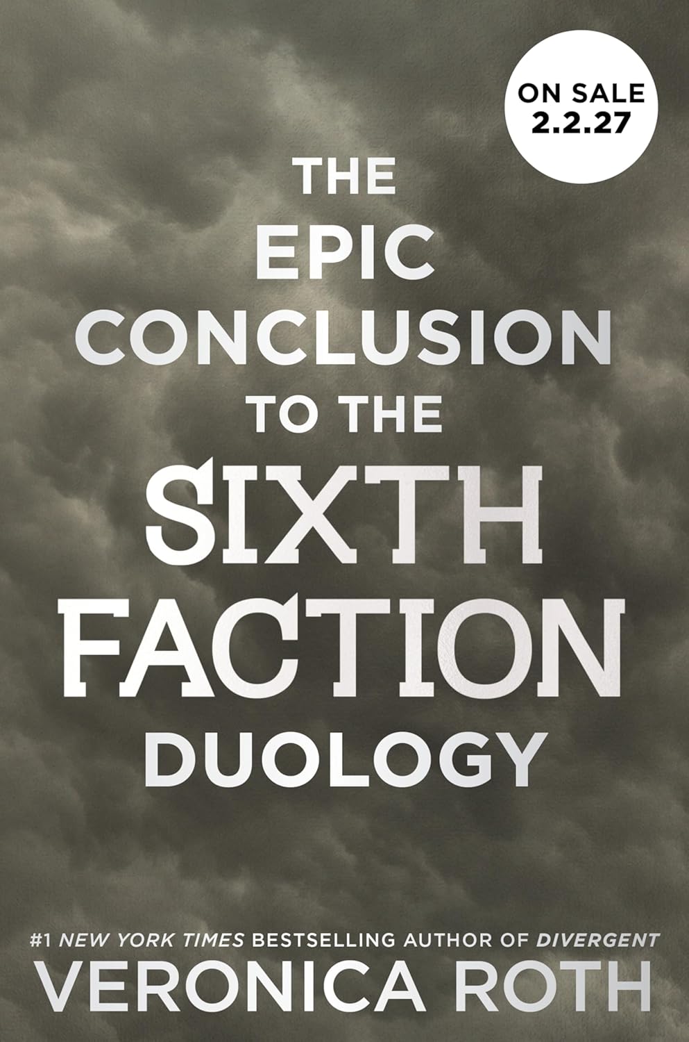 The Sixth Faction #2 by Veronica Roth