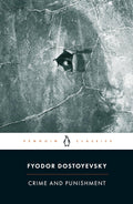Crime and Punishment (Penguin Classics) by Fyodor Dostoyevsky
