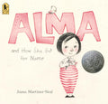 Alma and How She Got Her Name: (A Heartwarming Story About Family History and the Meaning of Names - For Kids Ages 3-8) by Juana Martinez-Neal