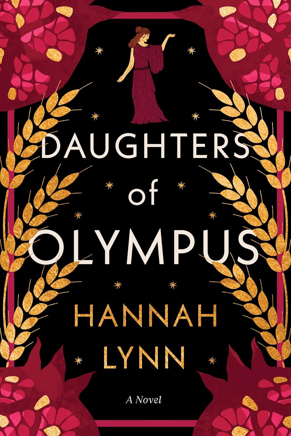 Daughters of Olympus: A Novel by Hannah Lynn
