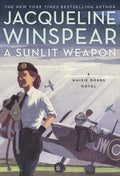A Sunlit Weapon: A British Mystery (Maisie Dobbs, 17) by Jacqueline Winspear