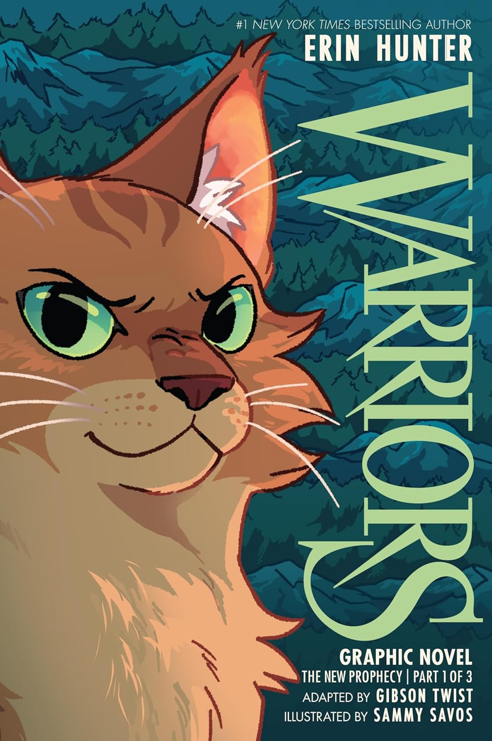 Warriors Graphic Novel: The New Prophecy, Part One of Three: A Full-Color Graphic Novel Adaptation of the Warriors Cats Series by Erin Hunter