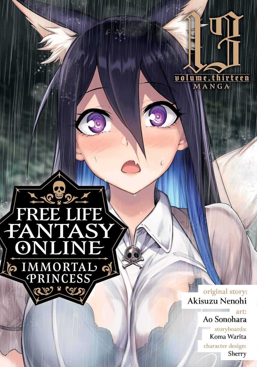 Free Life Fantasy Online: Immortal Princess (Manga) Vol. 13 by Akisuzu Nenohi