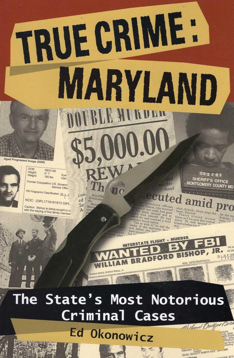 True Crime: Maryland by Ed Okonowicz