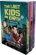 The Last Kids on Earth: The Monster Box (books 1-3) by Max Brallier