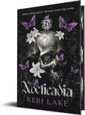 Nocticadia (Deluxe Edition): A Dark Academia Gothic Romance of Forbidden Love by Keri Lake