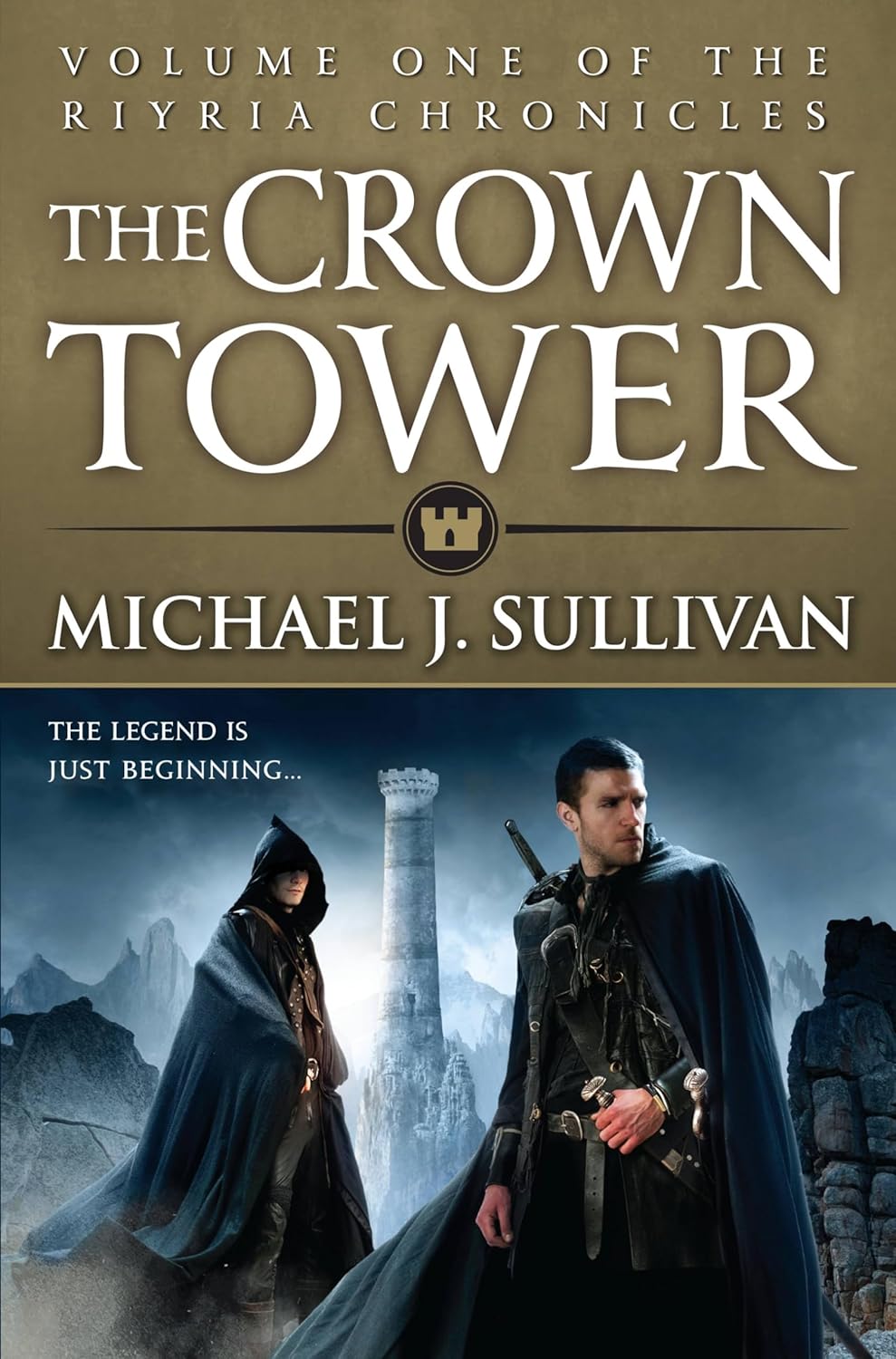 The Crown Tower (The Riyria Chronicles, 1) by Michael J. Sullivan