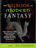 The Big Book of Modern Fantasy by Ann Vandermeer