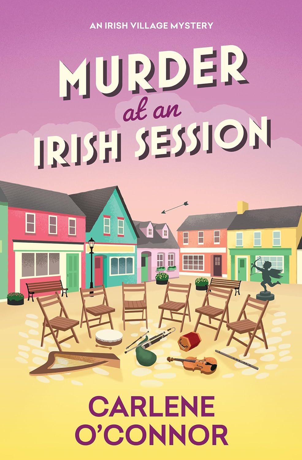 Murder at an Irish Session (An Irish Village Mystery) by Carlene O'Connor