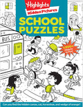School Puzzles: Activity Book for Kids 6 and Up with Over 100 Puzzles Featuring Classrooms, Field Trips and More, Search and Find Over 1,900 Hidden Objects (Highlights Hidden Pictures) by Highlights