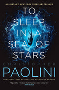 To Sleep in a Sea of Stars (Fractalverse) by Christopher Paolini