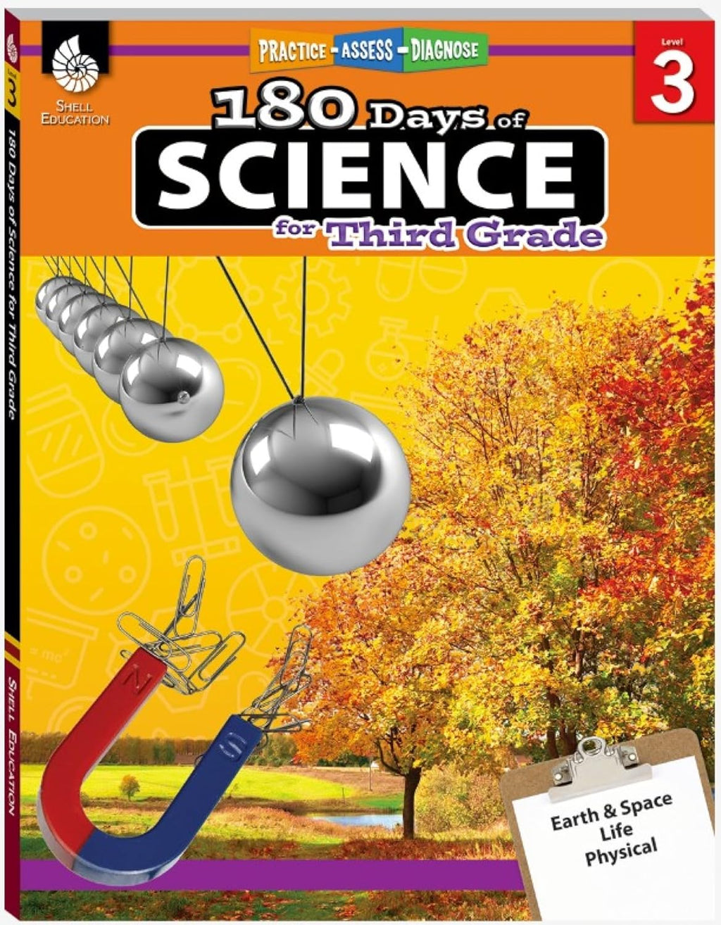 180 Days™: Science for Third Grade: Practice, Assess, Diagnose by Melissa Iwinski