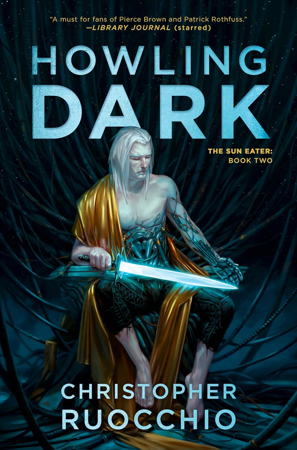 Howling Dark: The Sun Eater: Book Two by Christopher Ruocchio