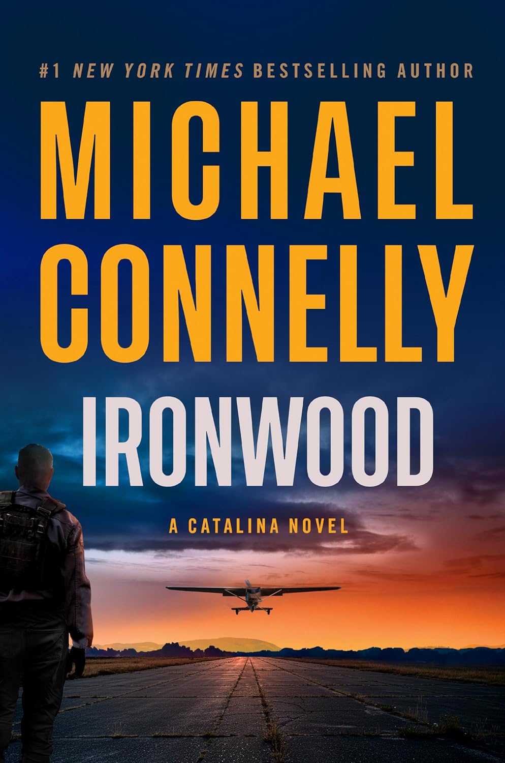 Ironwood: A Catalina Novel by Michael Connelly