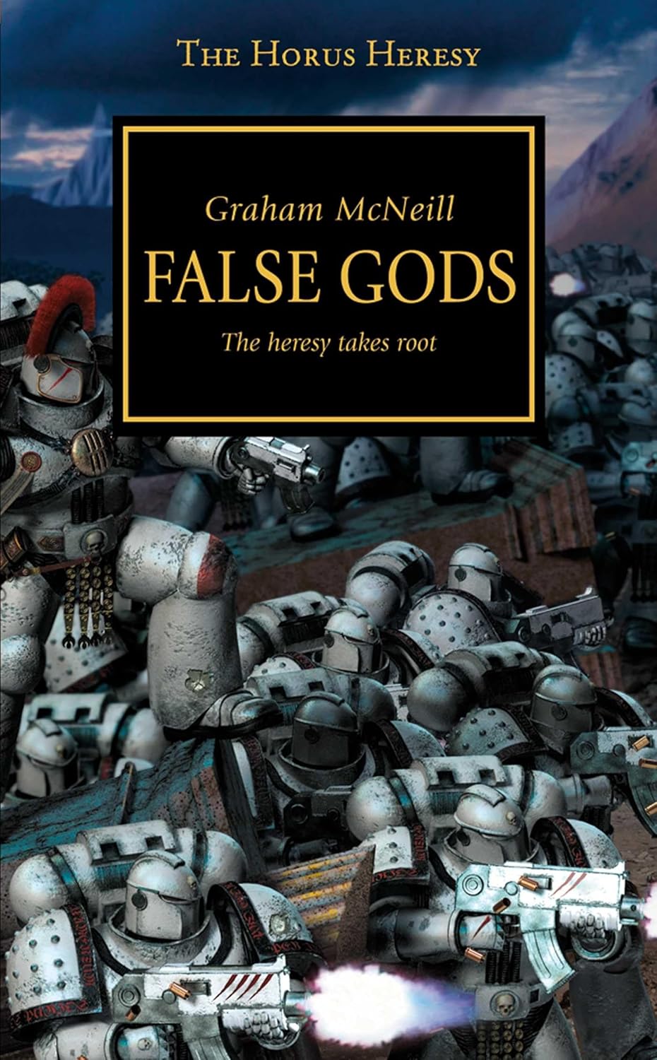 Horus Heresy - False Gods (The Horus Heresy) by Graham McNeill