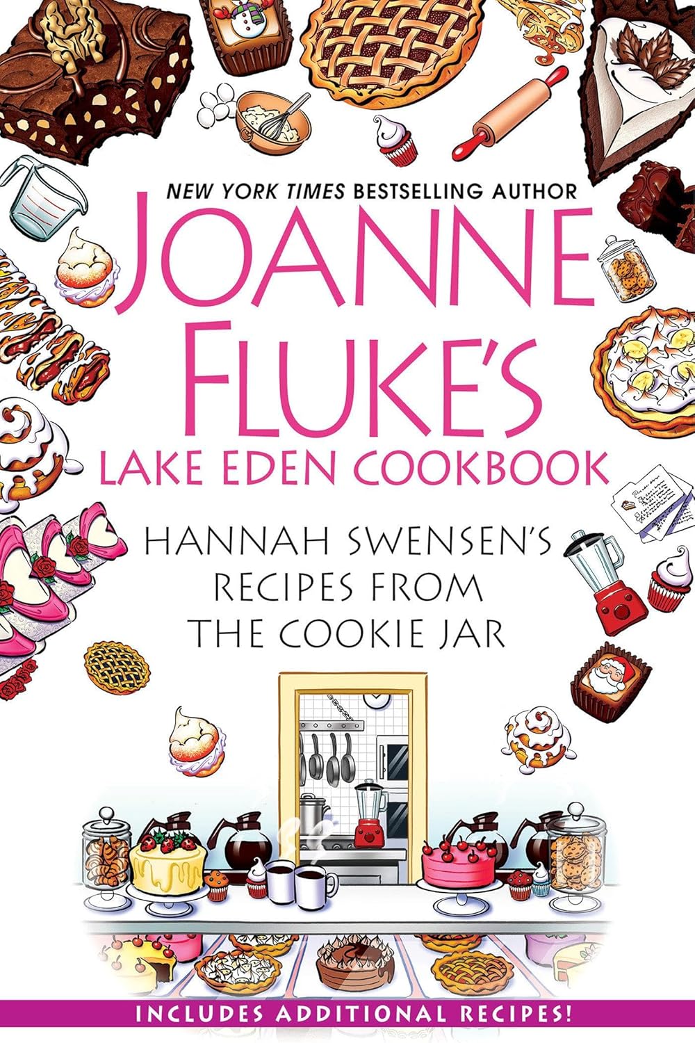 Joanne Fluke's Lake Eden Cookbook: Hannah Swensen's Recipes from The Cookie Jar (Hannah Swensen Mysteries) by Joanne Fluke