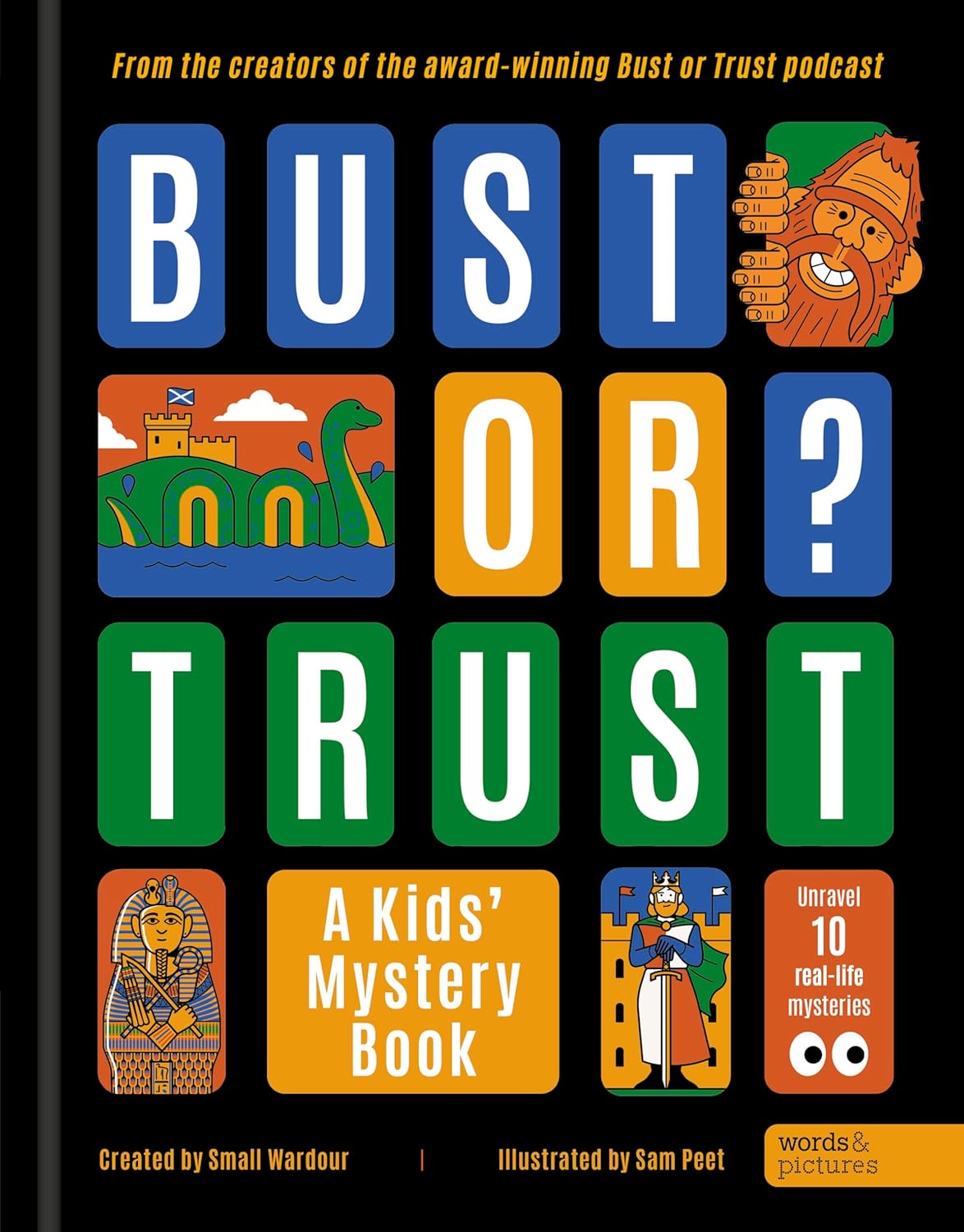 BUST OR TRUST: A Kids' Mystery Book by Small Wardour