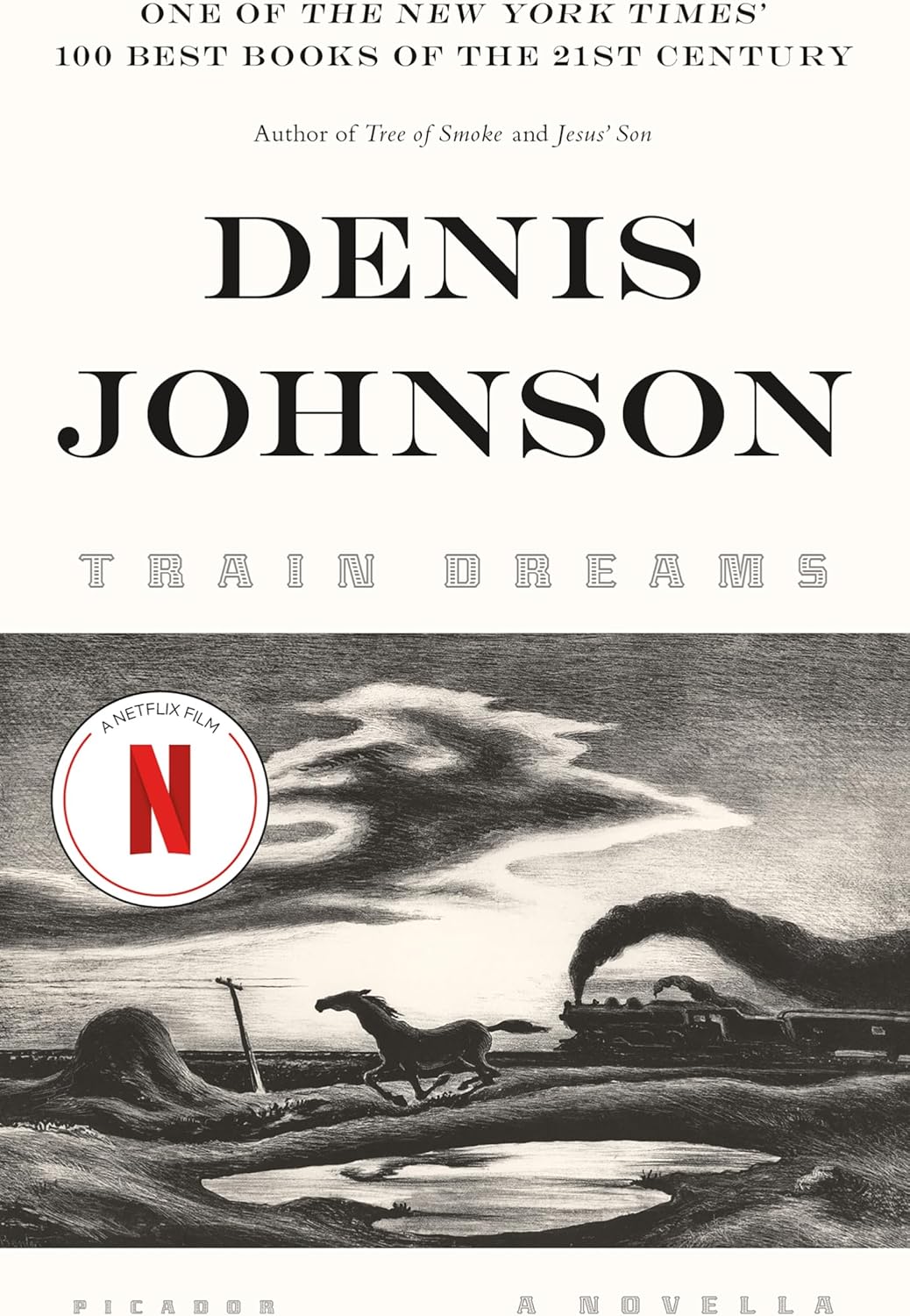 Train Dreams by Denis Johnson