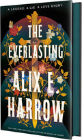 The Everlasting by Alix E. Harrow