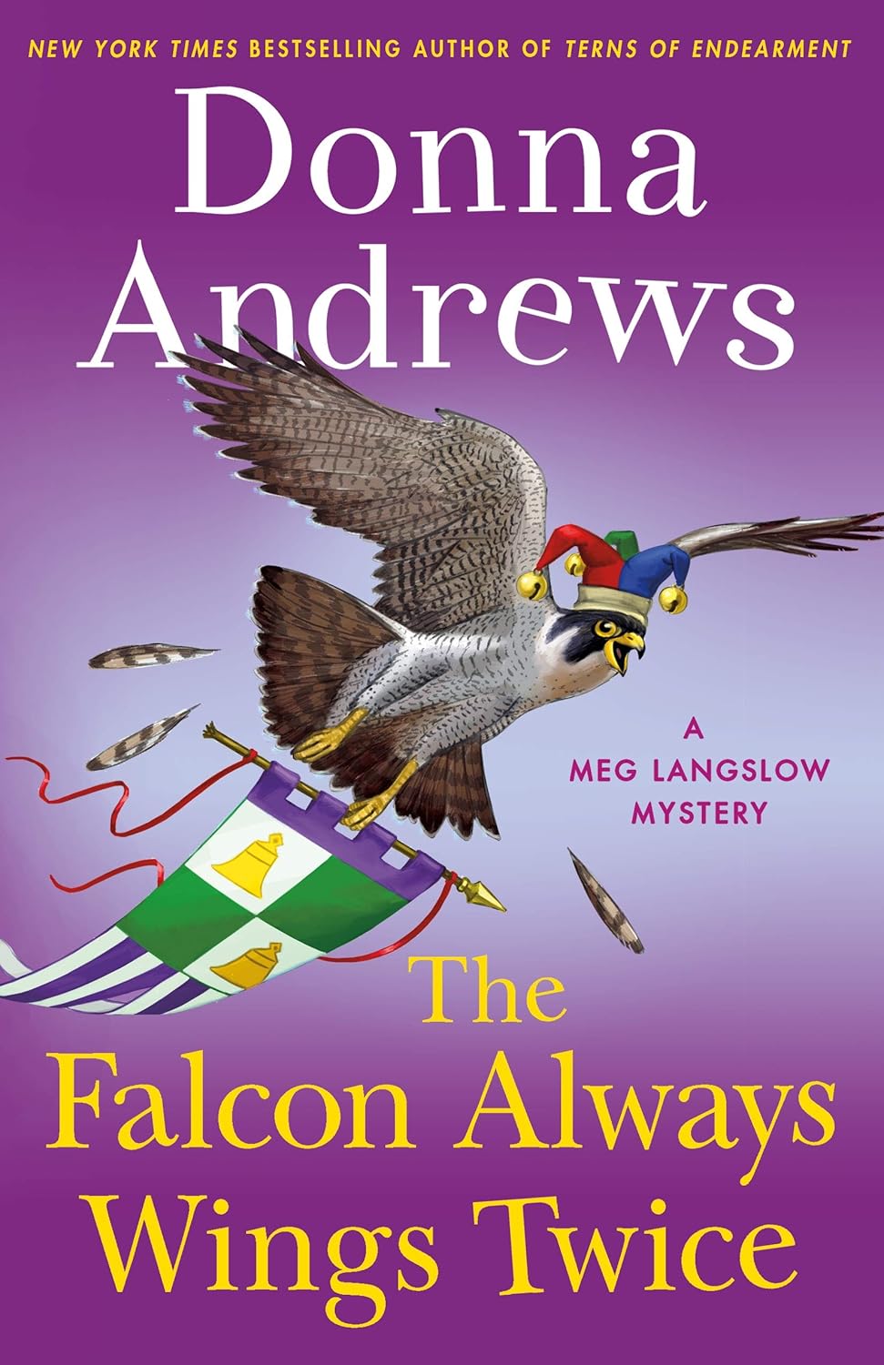 The Falcon Always Wings Twice: A Meg Langslow Mystery (Meg Langslow Mysteries, 27) by Donna Andrews