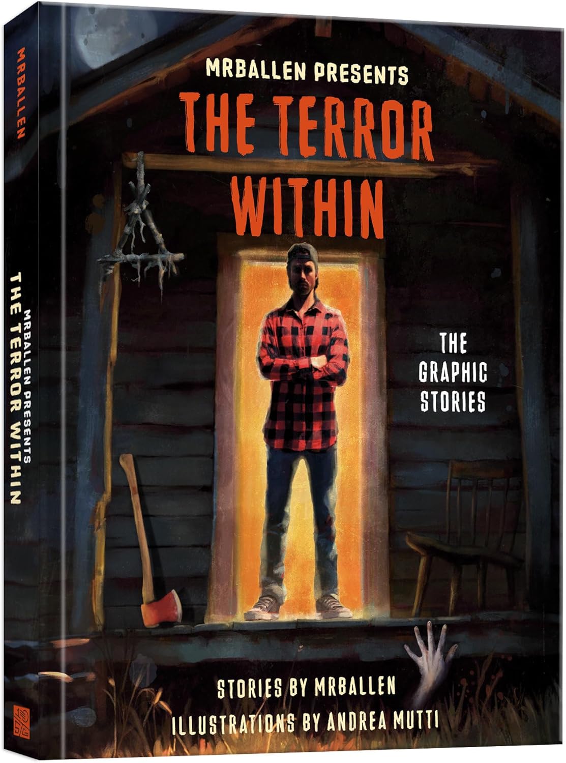 MrBallen Presents: The Terror Within: The Graphic Stories (MrBallen Graphic Stories) by MrBallen