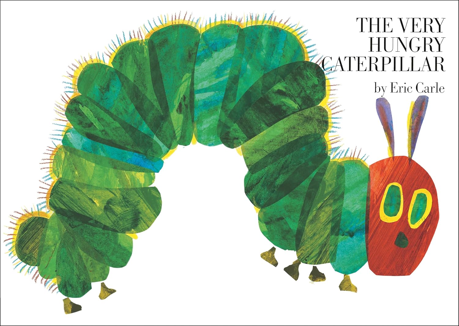 The Very Hungry Caterpillar (Rise and Shine) by Eric Carle
