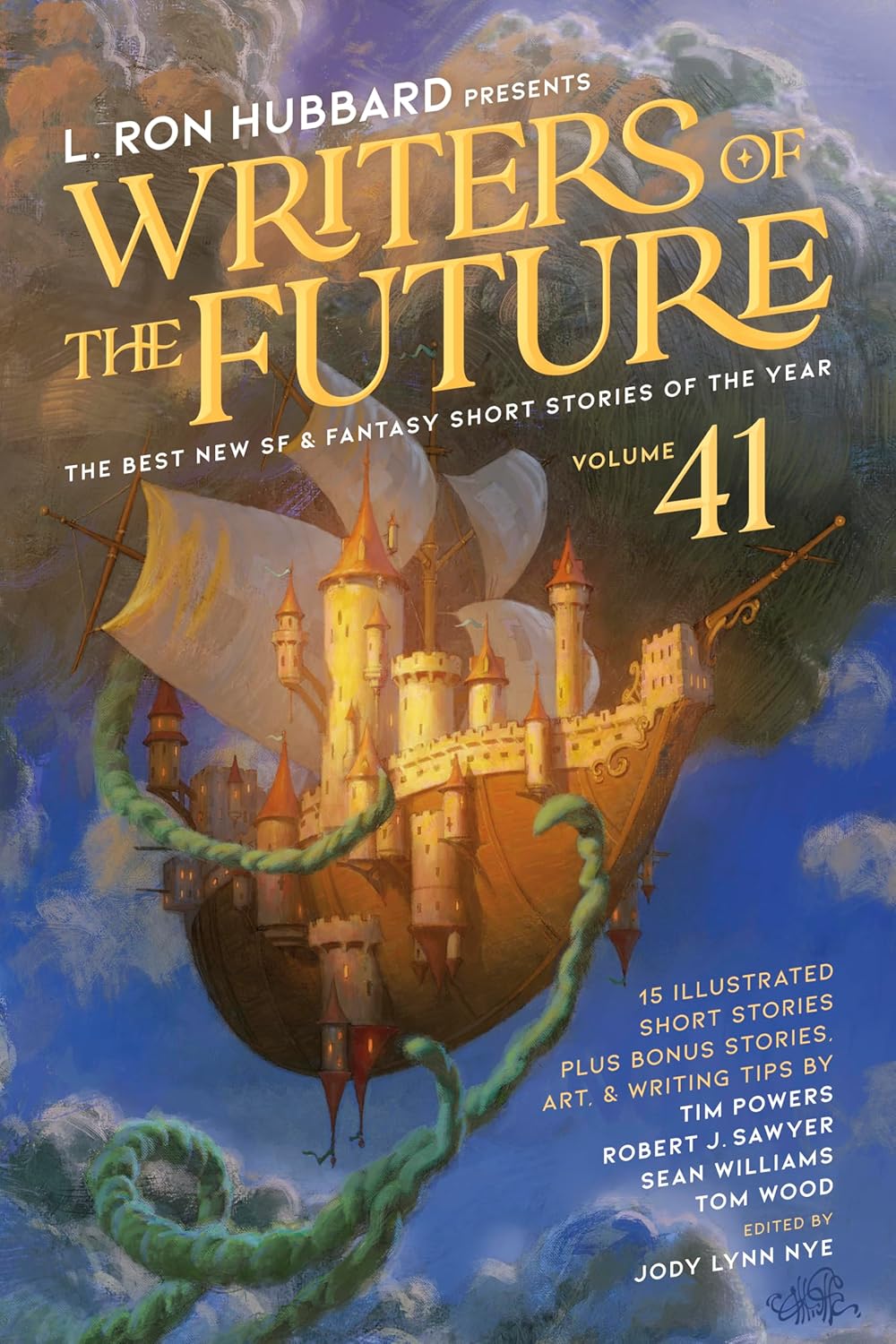 L. Ron Hubbard Presents Writers of the Future Volume 41: The Best New SF & Fantasy of the Year by L. Ron Hubbard