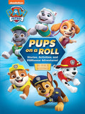 PAW Patrol - Pups Roll Up - Story and Activity Book - PI Kids by Editors of Phoenix International Publications
