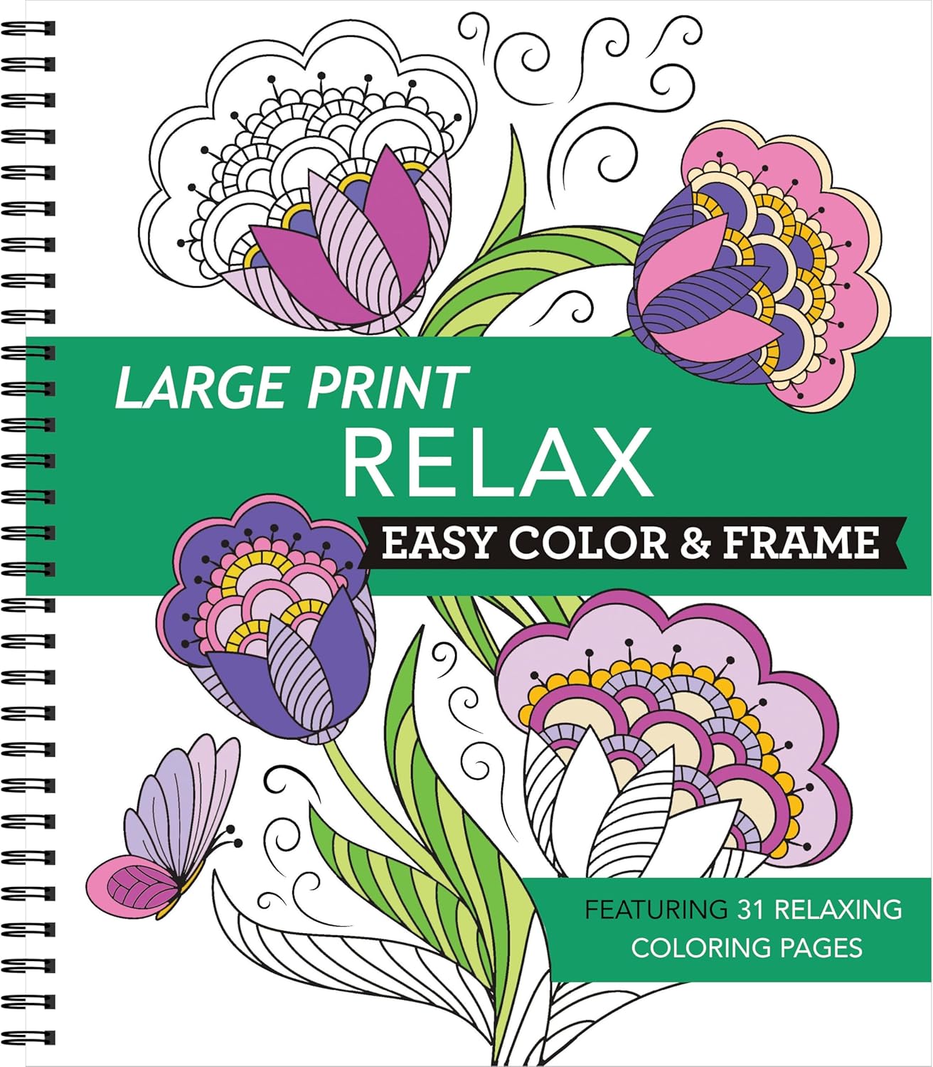 Large Print Easy Color & Frame - Relax: Featuring 31 Relaxing Coloring Pages by New Seasons