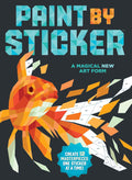 Paint by Sticker (Official): Create 12 Masterpieces One Sticker at a Time! by Workman Publishing
