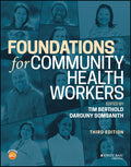 Foundations for Community Health Workers (Jossey-Bass Public Health) by Timothy Berthold