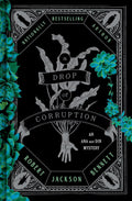A Drop of Corruption: An Ana and Din Mystery (Shadow of the Leviathan) by Robert Jackson Bennett