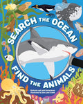 Search the Ocean, Find the Animals: Hands-On Science Fun with Ocean Animals Seek-and-Find by Bethanie Hestermann