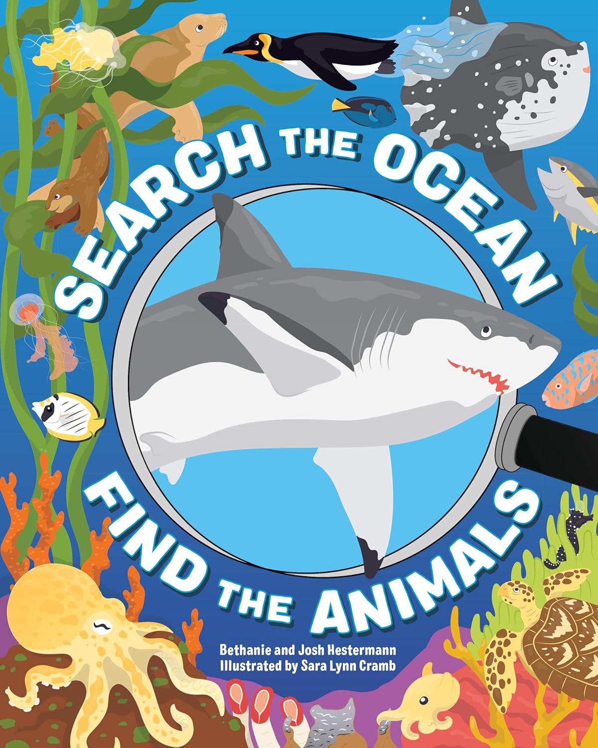 Search the Ocean, Find the Animals: Hands-On Science Fun with Ocean Animals Seek-and-Find by Bethanie Hestermann