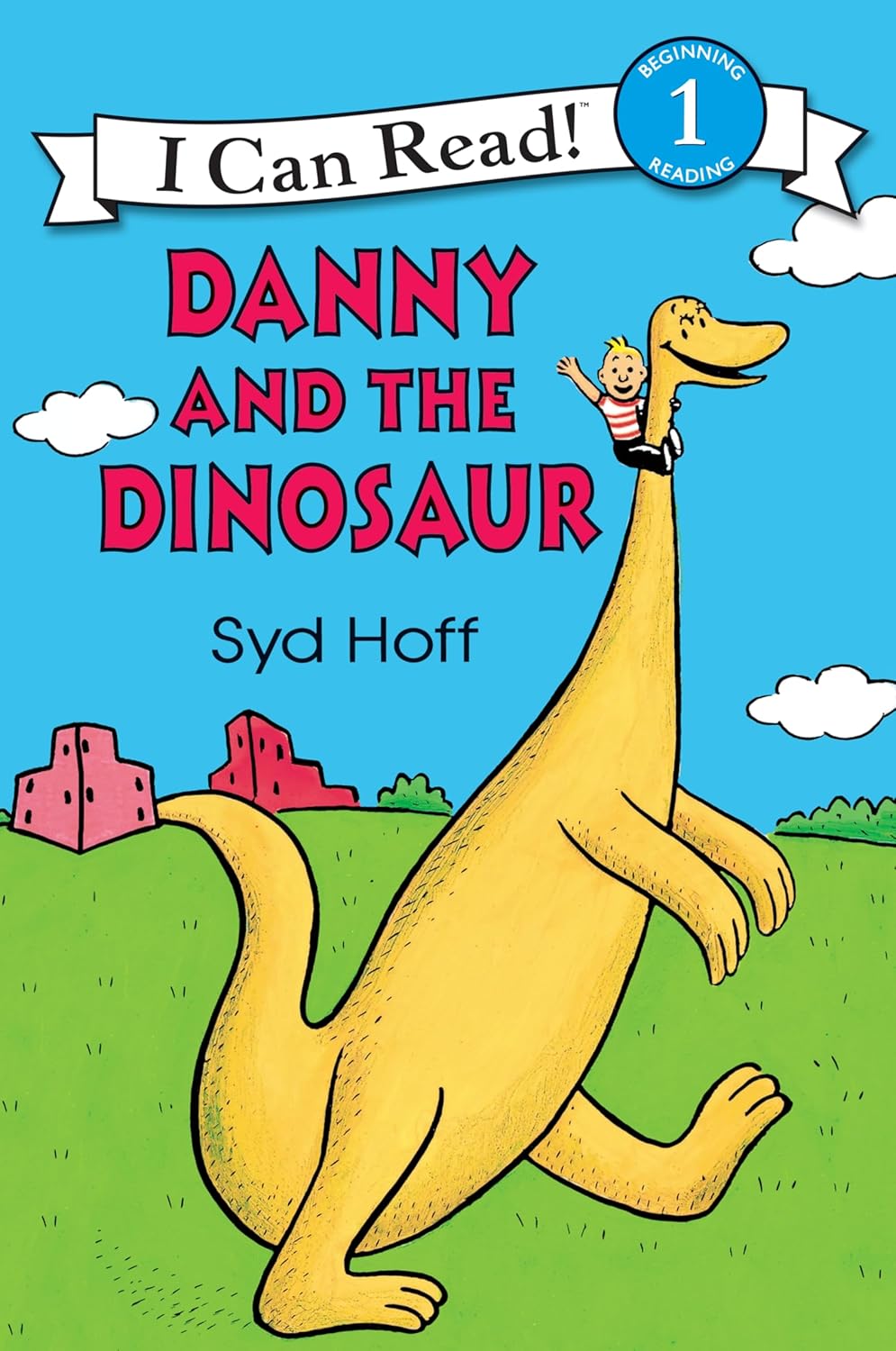 Danny and the Dinosaur: A Classic Funny Adventure with a Talking Dinosaur for Children (Ages 4–8) by Syd Hoff
