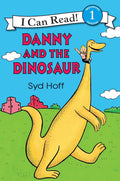 Danny and the Dinosaur: A Classic Funny Adventure with a Talking Dinosaur for Children (Ages 4–8) by Syd Hoff